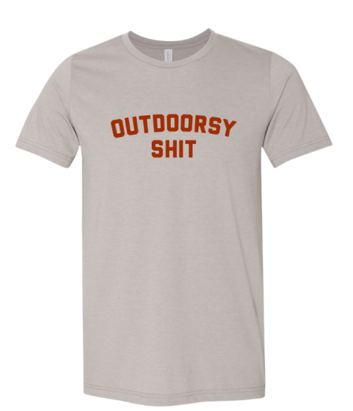 NBO OUTDOORSY SHIT TEE